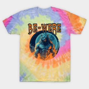 Be-Were T-Shirt